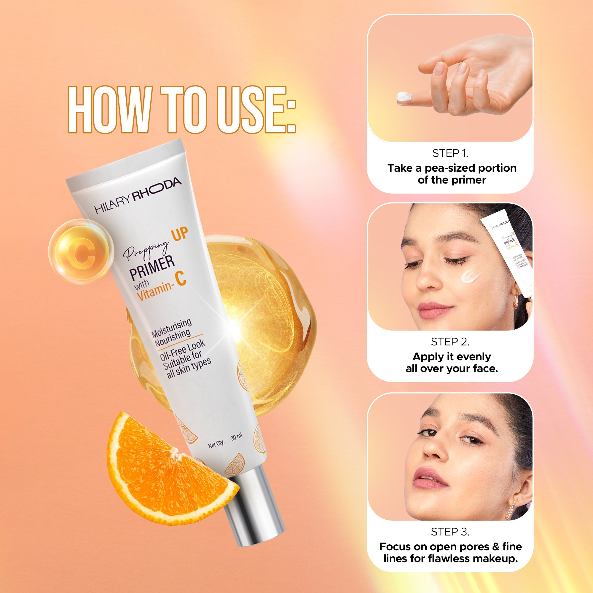 Hilary Rhoda Prepping UP PRIMER with Vitamin C
