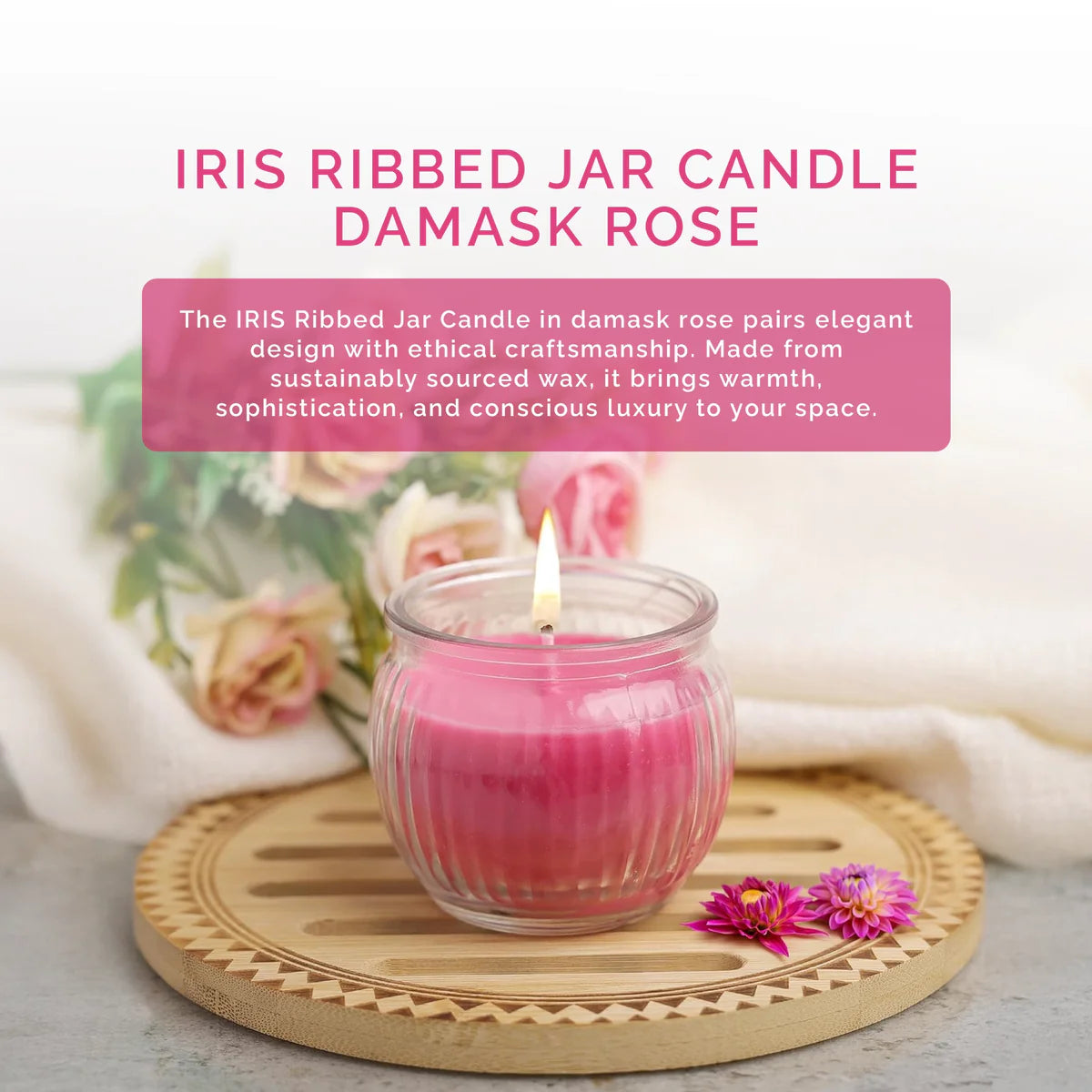 IRIS Ribbed Jar candle - Damask Rose 110GM
