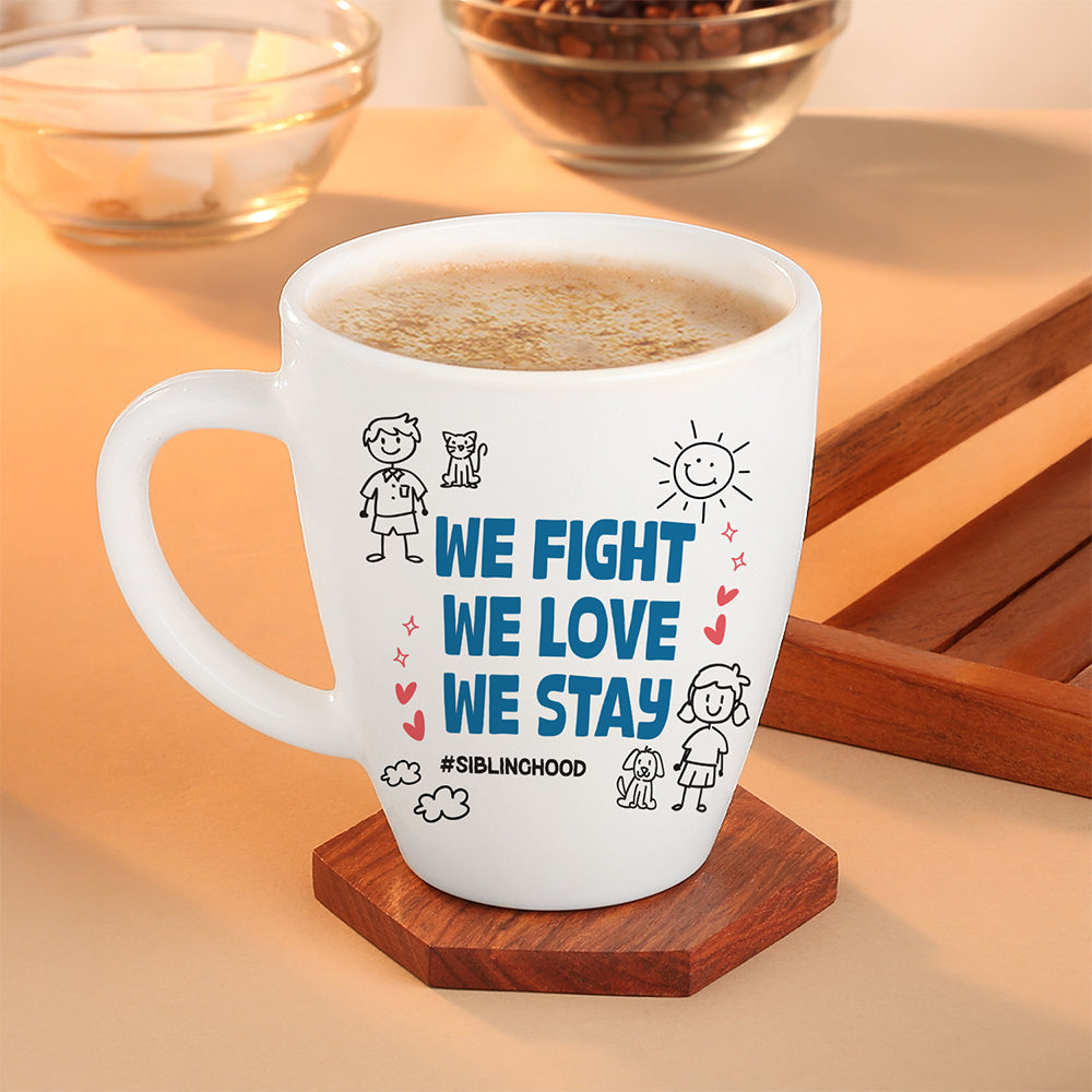Borosil Larah Rakhi Opalware Mug, We Fight, We Love We Stay 390ml