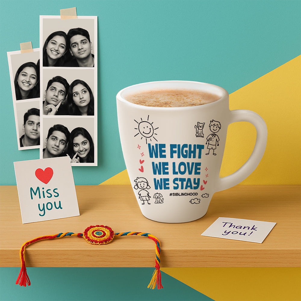 Borosil Larah Rakhi Opalware Mug, We Fight, We Love We Stay 390ml
