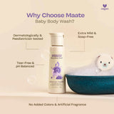 Maate Baby Body Wash ph Balanced | Soap Free